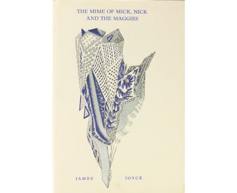 Signed by James &amp; Lucia Joyce A Cosmological Fairytale of Dublin Joyce (James) The Mime of Mick, Nick and the Maggies. A 