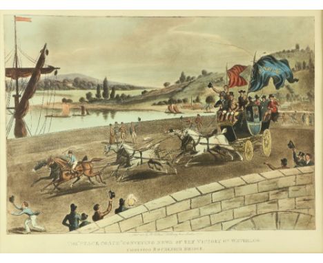 Waterloo Interest:&nbsp;&nbsp;The Peace Coach Conveying News of the Victory of Waterloo - Crossing Waterloo Bridge, coloured 