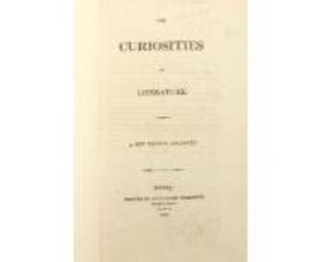 Newry Printing:&nbsp;&nbsp;The&nbsp;Curiosities of Literature, roy 8vo Newry (Alex. Wilkinson) 1817.&nbsp;New Edn., Enlarged.