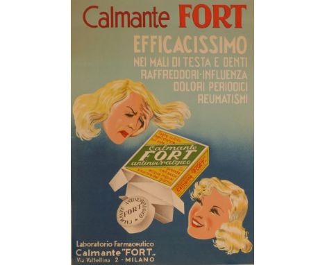 Werbeplakat für das Schmerzmittel "Calmante Fort" Italien, 1950er Jahre Arte Grafiche S.S. F.lli Sella, Milano. Farblithograp