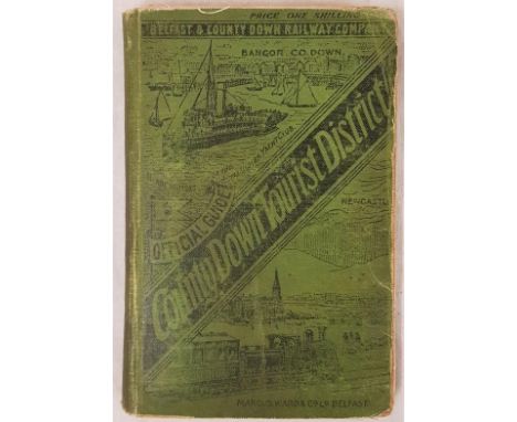 PRAEGER, Robert Lloyd. Belfast and County Down Railway Company. Official Guide to County Down and the Mourne Mountains. With 