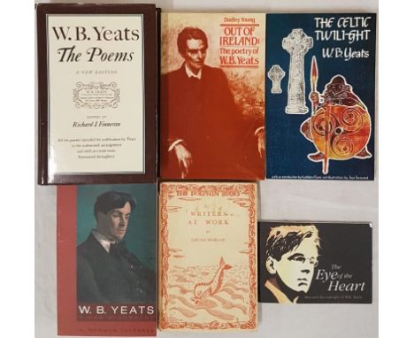 WBY Related: Out of Ireland; the Celtic Twilight; The Poems, ed by Finnerton, Gand M 1984, h/b, dj; A New Bio by Jeffares; Wr