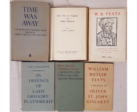 Shaw and the Charlatan Genius a Memoir by John O’Donovan. Dolmen Press. 1965 in dj; William Butler Yeats a Memoir by Oliver S