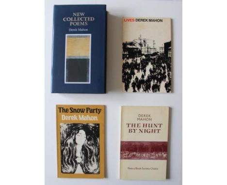 Derek Mahon: first editions; Lives, The Snow Party, The Hunt by Night, Selected Poems, New Selected Poems, The Yellow Book, A