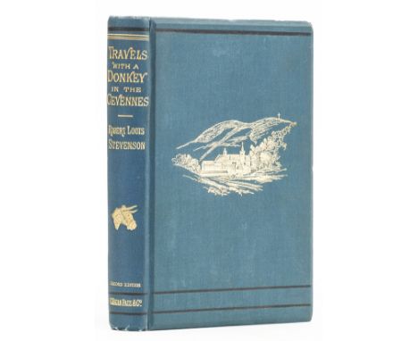 NO RESERVE Stevenson (R.L.) Travels with a Donkey in the Cevennes, second edition, frontispiece, ink inscription to front fre