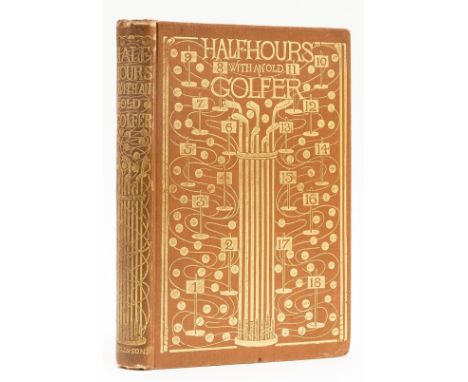 Golf.- [McHardy (James)], "Calamo Currente". Half Hours with an Old Golfer, first edition, pictorial half-title, chromolithog