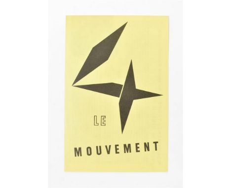 Paris/New York, Galerie Denise René, 1955/1975. Manifesto originally issued for the show ‘Le Mouvement’ at Galerie Denise Ren