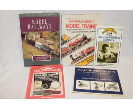 Scale Model Cannon - History, Design and Construction; Complete Guide to Model Railways; Collecting Railwayana and two others