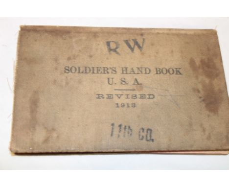 A First War soldier's handbook for  use in the Army of the United States dated 1913