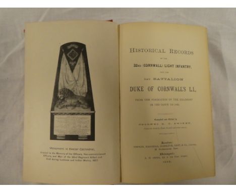 Swiney (Col.GC) - Historical Records of the 32nd (Cornwall) Light Infantry &amp; 1st Battallion Duke of Cornwall's Light Infa