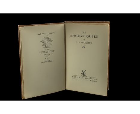 First Edition 1935 of The African Queen by C S Forester, published by William Heinemann Ltd. of London & Toronto.  Good condi