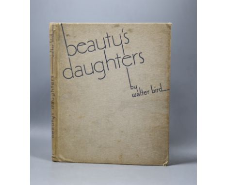 ° ° Walter Bird, Beauty's daughters, first edition, 1938