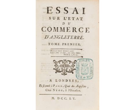 NO RESERVE Commerce.- Cary (John) Essai sur l'etat du commerce d'Angleterre, first edition in French, translated and augmente