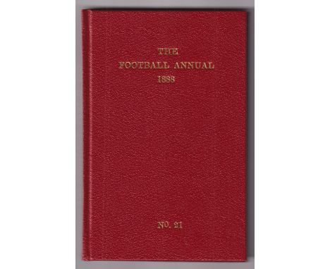 The Football Annual, 1888 by C.W. Alcock, 21st Year of Publication. Hardback first edition, professionally rebound in red boa