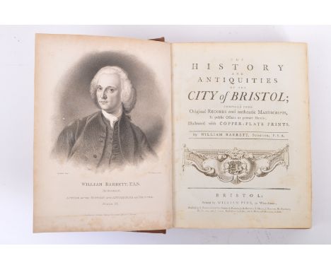 The history and antiques of the city of Bristol - Compiled from Original Records and authentic manuscripts, in public offices