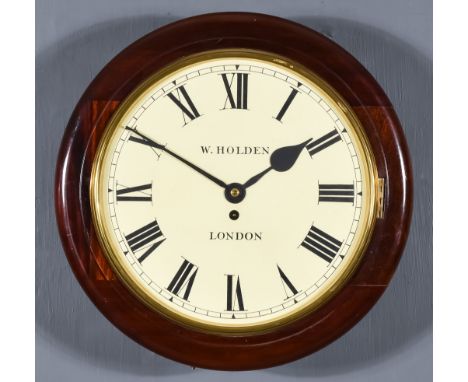 A 19th Century Mahogany Cased Dial Wall Clock by W Holden London, the 14ins cream dial with Roman numerals to the single trai