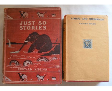 Rudyard Kipling Just So Stories (October 1902 reprint) &amp; Limits and Renewals first edition 1932 both published by MacMill