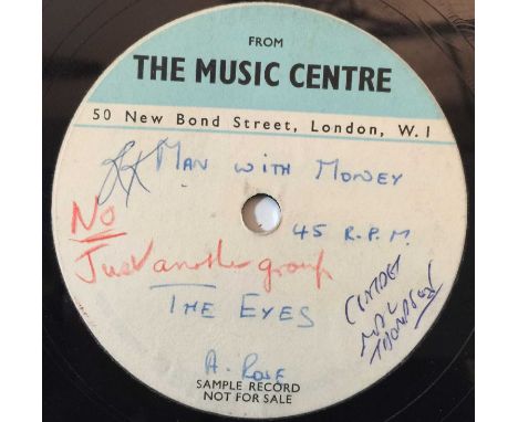 THE EYES - MAN WITH MONEY - UK SINGLE SIDED 7" ACETATE (THE MUSIC CENTRE). An incredible 7" acetate rarity from The Eyes with
