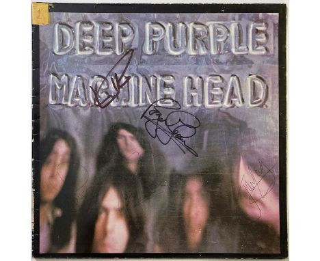 A copy of Deep Purple - Machine Head (TPSA 7504) signed to front of sleeve by Jon Lord, Roger Glover, Ritchie Blackmore, Ian 