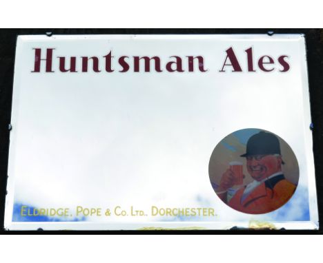 DORCHESTER HUNTSMAN ALES MIRROR. 20 x 14ins, brewery mirror for HUNTSMAN ALES in red lettering with image of huntsman glass o