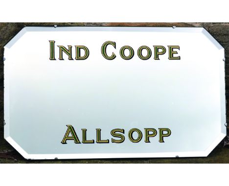 IND COOPE MIRROR. 27 x 14ins, 1930â€™s bevelled edged mirror for IND COOPE/ ALLSOPP in green & gold lettering. Mirror clips h