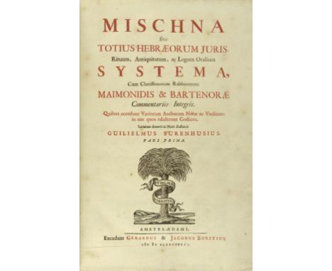 [JUDAISM/HEBREW] SURENHUIS, WILLEM - MISCHNA Sive Totius Hebraeorum Juris, Rituum, Antiquitatum, ac Legum Oralium Systema, Cu