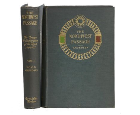 AMUNDSEN, ROALD - THE NORTHWEST PASSAGE Being the Record of a Voyage of Exploration of the Ship Gjoa 1903-1907. With a Supple