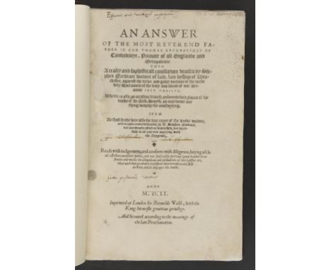 CRANMER, THOMAS (ARCHBISHOP) - AN ANSWER OF THE MOST REUEREND FATHER IN GOD THOMAS ARCHEBYSHOP OF CANTERBURYE, primate of all