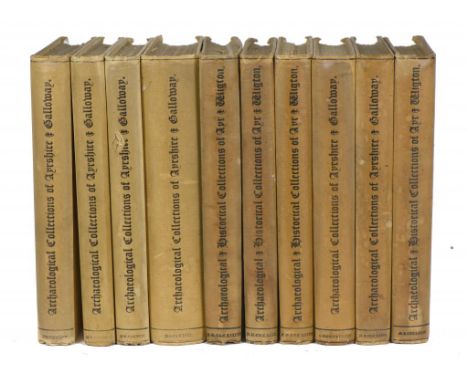 COCHRAN-PATRICK, R W & WILSON, REVD G - ARCHAEOLOGICAL AND HISTORICAL COLLECTIONS RELATING TO THE COUNTIES OF AYR AND WIGTON 