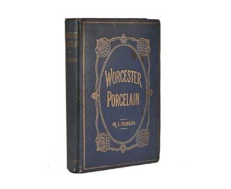 Worcester Porcelain by RL Hobson, a description of the ware from the Wall Period to the present day, published by Bernard Qua