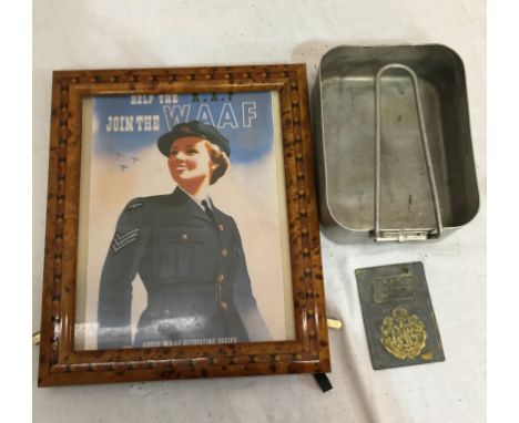 A framed RAF WAAF recruiting poster in an inlaid frame; together with a mess tin and lead pass