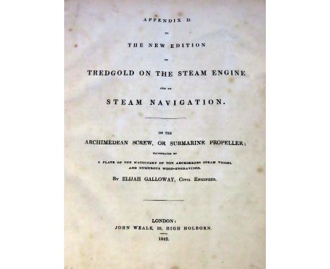 Appendix D to the New Edition of Tredgold on the Steam Engine and on Steam Navigation on Archimedean Screw or Submarine Prope