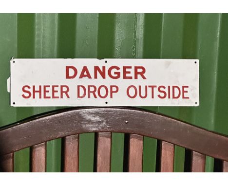 A vintage enamel sign, Sheer Drop Danger Outside, 22 inches x 5 1/2 inches, original sign in great sign