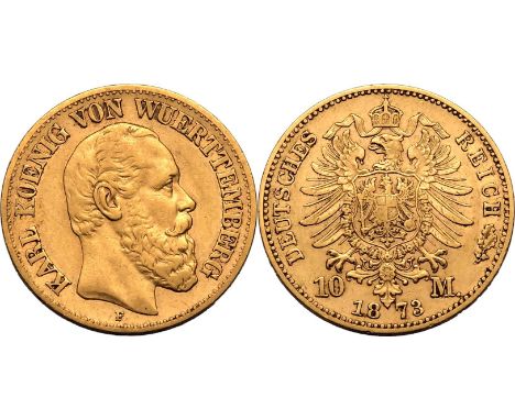 GERMANY. WüRTTEMBERG. Gold 10 mark, 1873 F. Karl I. Bust facing right, KARL KOENIG VON WUERTTEMBERG. / Crowned imperial eagle