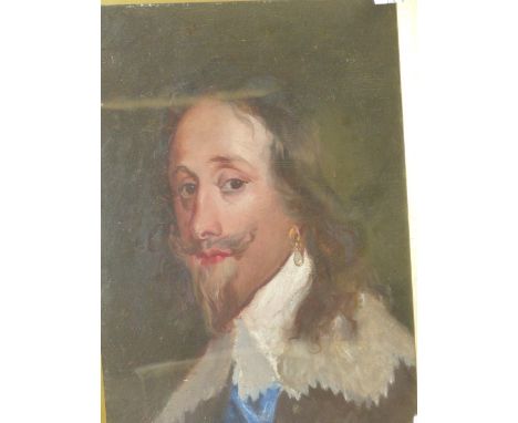 A PORTRAIT OF CHARLES I. IN THE STYLE OF VAN DYCK, OIL ON CANVAS.   33.5 x 25.5cms.