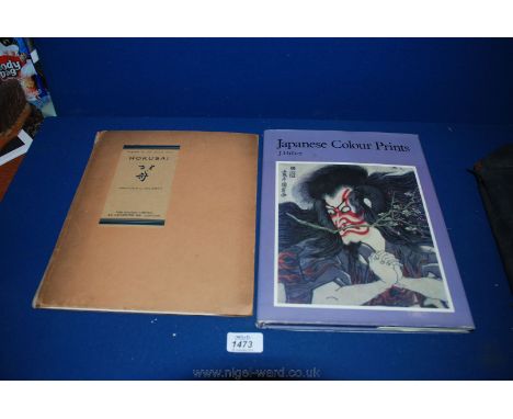 A book on Japanese Prints with illustrations including Masters of the colour print No. 8  Hokusai, by Malcolm C. Salaman, alo