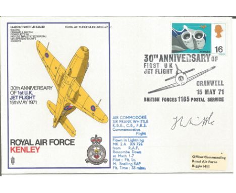 Air Commodore Sir Frank Whittle OM KBE CB FRS FRAeS inventor of the jet engine, a signed RAF Kenley Gloster Whittle 30th Anni
