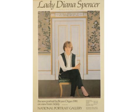 BRIAN ORGAN (b. 1935) a poster advertising the portrait of the then Lady Diana Spencer, which went on display at the National
