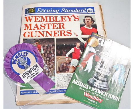 Ipswich Town interest, to include the FA cup winners rosette, 1978 Cup Finial Programme 