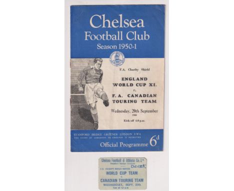 Football programme &amp; match ticket, at Stamford Bridge, Chelsea, England World Cup X1 v FA Canadian Touring Team, 20 Septe