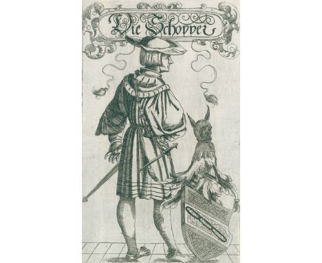 Kaler, Johann: (1564 Nürnberg 1638). Die Schopper. Kupferstich auf Bütten aus "Geschlechts Buch dess Heiligen Reichsstatt Nür