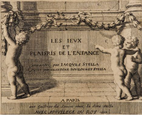 Bouzount Stella,C.: Les Les Jeux et plaisris [sic] de l'enfance. Mit gest. Titel, gest. Widmungsblatt und 50 in der Platte nu