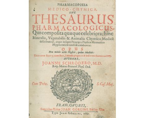 Schröder,J.: Pharmacopoeia medico-chymica, sive Thesaurus Pharmacologicus, ... Ed. sexta correctum,... 3 Tle. in 1 Bd. Ulm, G