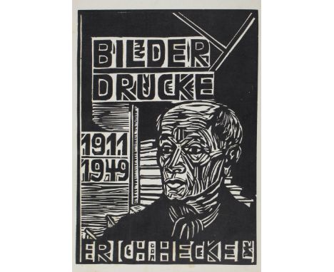 Heckel,E.: Bilder-Drucke 1911-49. Fbg. u.a. (1950). Mit 2 ganzs. Orig-Holzschnitten von E. Heckel (inkl. Umschl.) u. zahlr. A