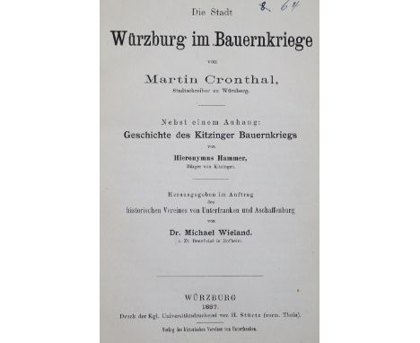 Cronthal,M.: Die Stadt Würzburg im Bauernkriege. Nebst einem Anhang: Geschichte des Kitzinger Bauernkriegs v. H. Hammer. Hrsg