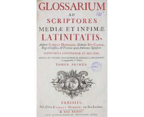 Fresne,C.du.: Glossarium ad scriptores mediae et infimae latinitatis. 6 Bde. Paris, Osmont 1733-36. Fol. Halbleder.  Das Glos
