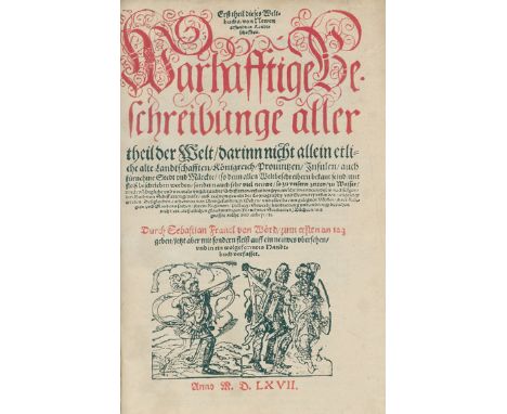 Franck,S.: Erst theil dieses Weltbuchs von newen erfundnen Landtschafften (-ander theil... von Schifffahrten... durch U. Schm