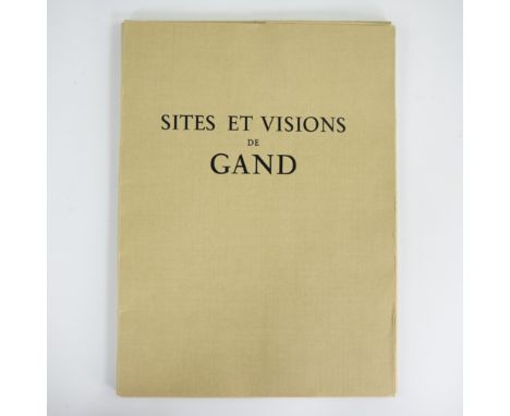 Jules DE BRUYCKER (1870-1945), folder with etchings 'Sites et Visions de Gand' (1932), 22 original etchings, numbered letter 