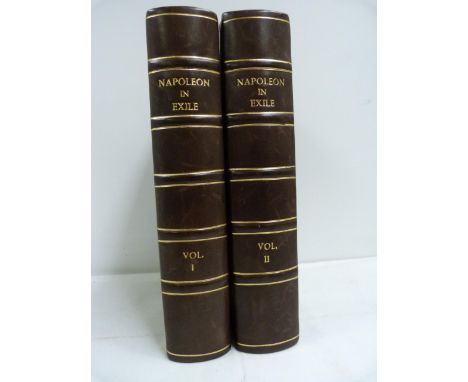 O'MEARA BARRY. &nbsp;Napoleon in Exile or A Voice from St. Helena. 2 vols. Extra illus. "with sixty one extra plates". Reback