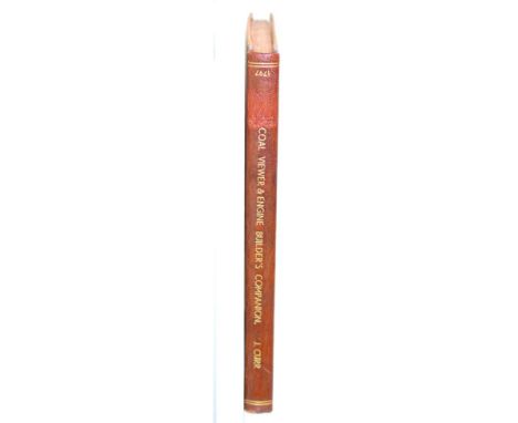 Curr (John) The Coal Viewer, and Engine Builder's Practical Companion, 1797, Sheffield; for the author, quarto in twos, five 
